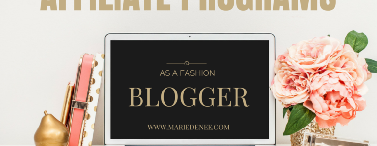 affiliate programs fashion blogger